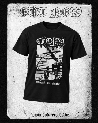 Chotzä - Muesch  dra gloubä (Priest Slayer) Shirt PRE-Order